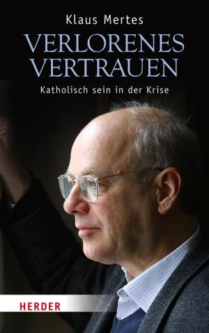 Cover of the book Verlorenes Vertrauen by Pierre Stutz