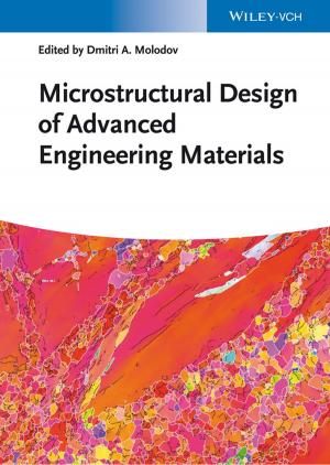 Cover of the book Microstructural Design of Advanced Engineering Materials by 