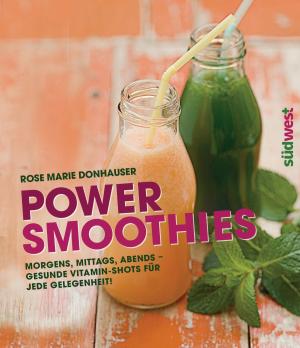 Cover of the book Power-Smoothies by Daniela Gronau-Ratzeck, Tobias Gronau