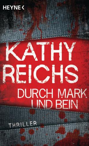Cover of the book Durch Mark und Bein by Adam Nevill