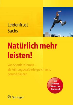 Cover of the book Natürlich mehr leisten! by Michele Aresta, Angela Dibenedetto, Eugenio Quaranta