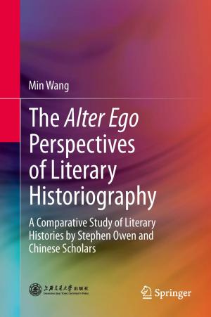 Cover of the book The Alter Ego Perspectives of Literary Historiography by Bill Weiss