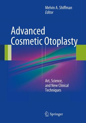 Cover of the book Advanced Cosmetic Otoplasty by Guiping Lin, Wei Wei, Wuxiang Zhu