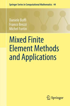 Cover of the book Mixed Finite Element Methods and Applications by Luca Bonaventura, René Redler, Reinhard Budich