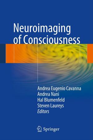 Cover of the book Neuroimaging of Consciousness by Markus Gogolin, Thorsten Klaas-Wissing