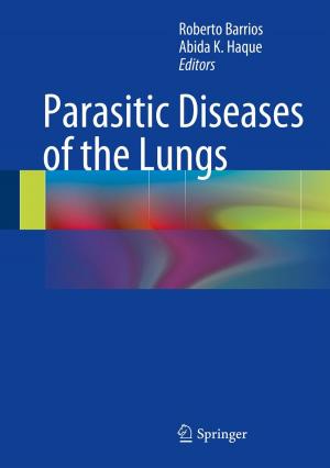 Cover of the book Parasitic Diseases of the Lungs by Gordon J. Pace