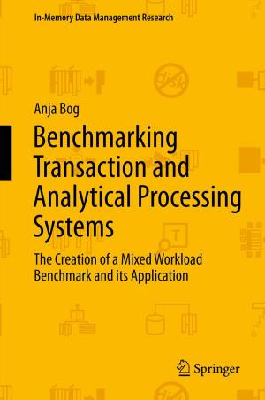 Cover of the book Benchmarking Transaction and Analytical Processing Systems by Rudolf Gorenflo, Anatoly A. Kilbas, Francesco Mainardi, Sergei V. Rogosin