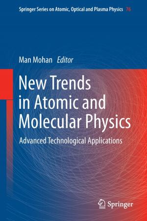 Cover of the book New Trends in Atomic and Molecular Physics by Peter Hien, Simone Claudi-Böhm, Bernhard Böhm