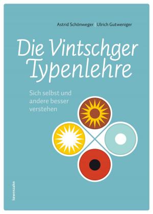 Cover of the book Die Vintschger Typenlehre by Gerda Holzmann