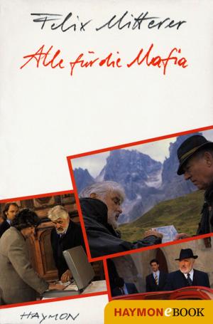 Cover of the book Alle für die Mafia by Carl Djerassi