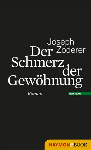 Cover of the book Der Schmerz der Gewöhnung by Edith Kneifl