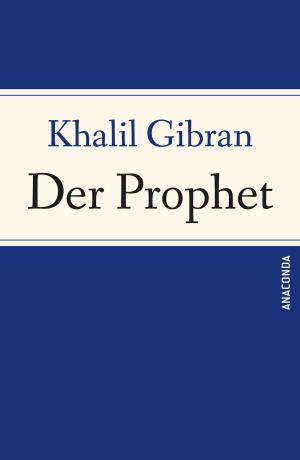 Cover of the book Der Prophet by Brigitte Bräutigam