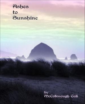 Cover of the book Ashes to Sunshine by A. F. Morland