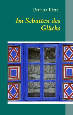 Cover of the book Im Schatten des Glücks by Jonathan Kang