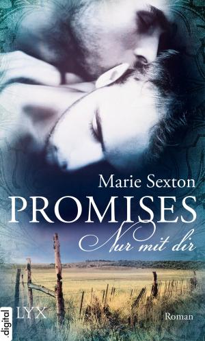 Cover of the book Promises - Nur mit dir by Nalini Singh