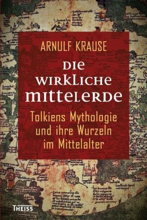 Cover of the book Die wirkliche Mittelerde by Karl-Wilhelm Weeber