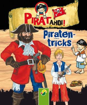 Cover of the book Piraten-Tricks by Carola von Kessel, Anke Breitenborn