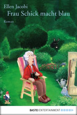 Cover of the book Frau Schick macht blau by Rebecca Seeliger