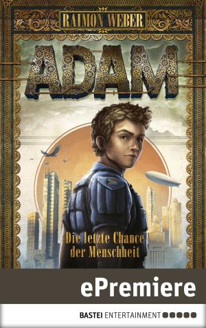 Cover of the book Adam - Die letzte Chance der Menschheit by Jerry Cotton