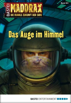 Cover of the book Maddrax - Folge 351 by Wolfgang Hohlbein