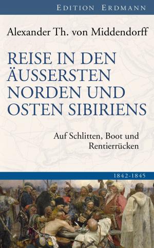 Cover of the book Reise in den Äussersten Norden und Osten Sibiriens by Nicolai W. Gogol