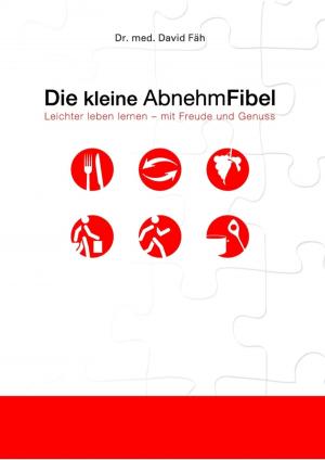 Cover of the book Die kleine AbnehmFibel by Achim Reinhard