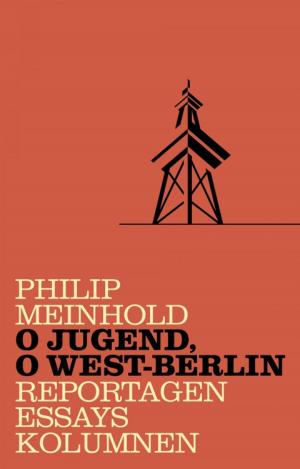 Book cover of O Jugend, o West-Berlin