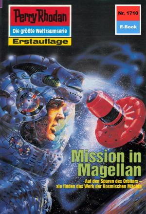 Cover of the book Perry Rhodan 1710: Mission in Magellan by Hubert Haensel