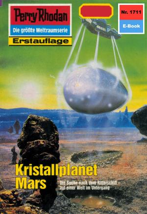 Cover of the book Perry Rhodan 1711: Kristallplanet Mars by H.G. Francis
