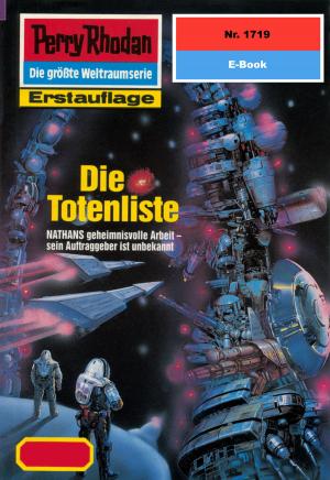Cover of the book Perry Rhodan 1719: Die Totenliste by Robert Feldhoff