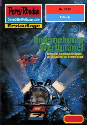 Cover of the book Perry Rhodan 1723: Unternehmen Werftplanet by Frank Borsch