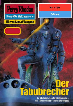 Cover of the book Perry Rhodan 1739: Der Tabubrecher by Leo Lukas