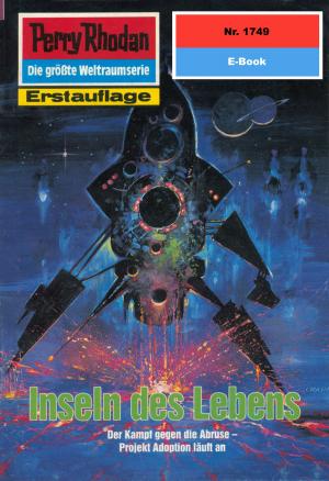 Cover of the book Perry Rhodan 1749: Inseln des Lebens by Uwe Anton