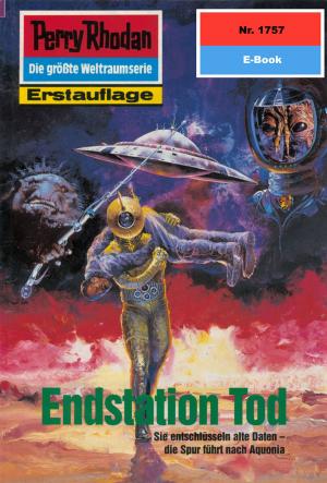 Book cover of Perry Rhodan 1757: Endstation Tod