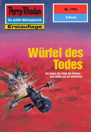 Cover of the book Perry Rhodan 1763: Würfel des Todes by Klaus F. Kandel