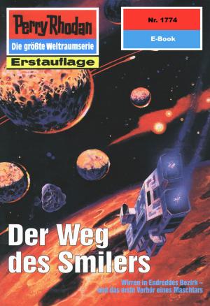 Cover of the book Perry Rhodan 1774: Der Weg des Smilers by Christian Montillon