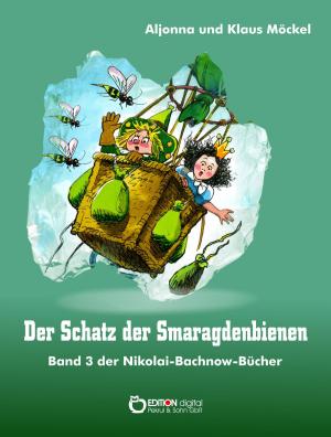 Book cover of Der Schatz der Smaragdenbienen
