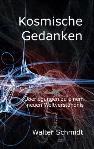 Cover of the book Kosmische Gedanken by Tony Anonymus