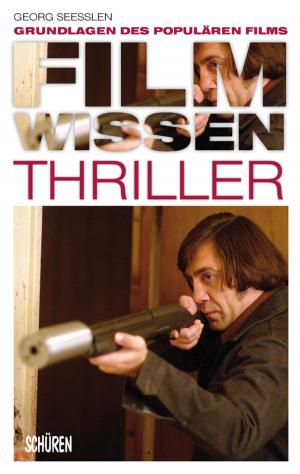 Cover of the book Filmwissen: Thriller by Marie-Therese Mäder