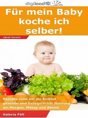 Cover of Für mein Baby koche ich selber!