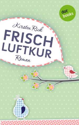 Cover of the book Frischluftkur by Regula Venske