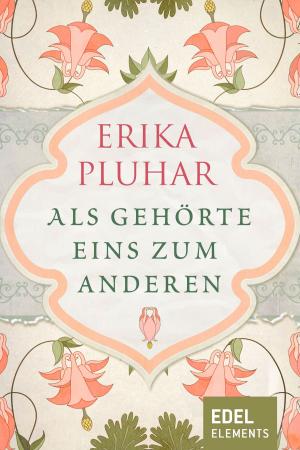 Cover of the book Als gehörte eins zum anderen by Patricia Alge