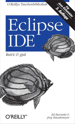 Cover of the book Eclipse IDE kurz & gut by Patricia Liguori, Robert Liguori