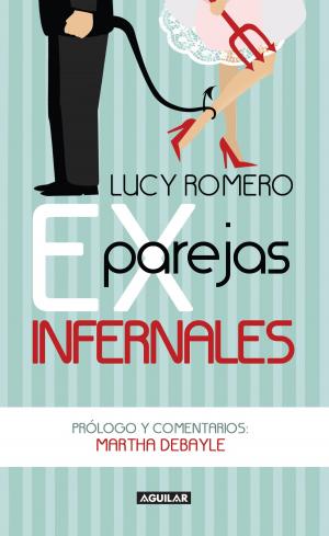Cover of the book Exparejas infernales by Verónica Maza Bustamante, Antonio Helguera