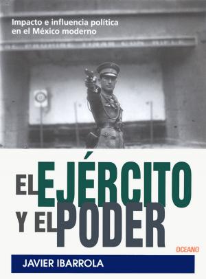 Cover of the book El Ejército y el poder by Marta Lamas