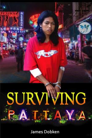 Cover of the book Surviving Pattaya by Vera Ama Ng'oma