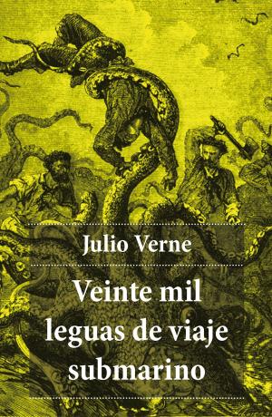 Cover of the book Veinte mil leguas de viaje submarino by Edgar  Allan Poe