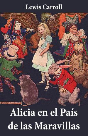 Cover of the book Alicia en el País de las Maravillas by Pedro Calderón de la Barca
