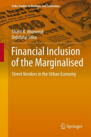 Cover of the book Financial Inclusion of the Marginalised by Jay Ameratunga, Nagaratnam Sivakugan, Braja M. Das