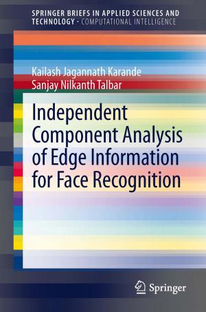 Cover of the book Independent Component Analysis of Edge Information for Face Recognition by D. Venkat Rao